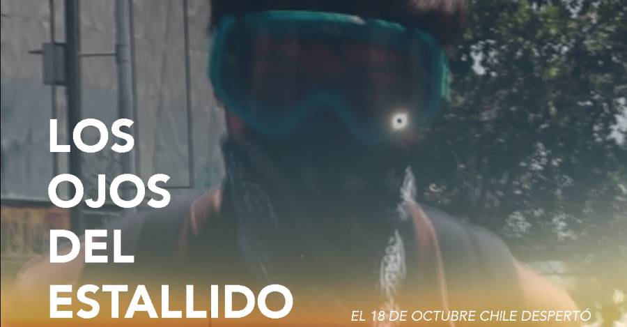 Los ojos del estallido