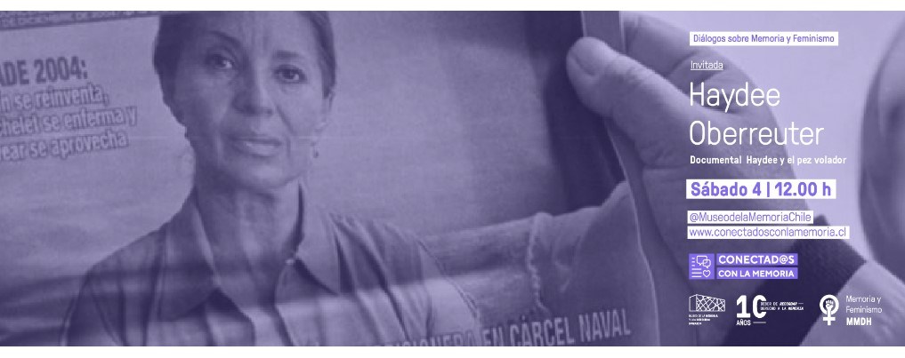 Diálogos sobre Memoria y Feminismo | Haydee Oberreuter