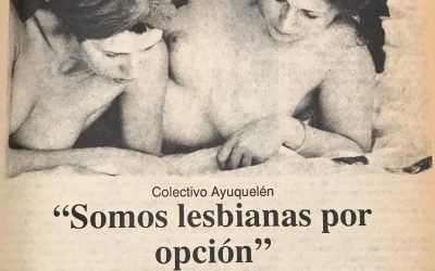 Especial #MemoriasLGBTIQ+ | Disidencia sexual y organización: La Colectiva Lésbica Ayuquelén
