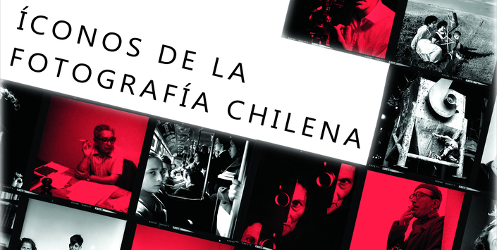 Íconos de la fotografía chilena del siglo XX