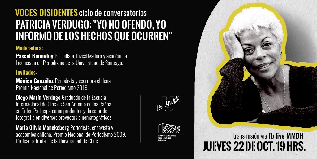 Voces Disidentes | Patricia Verdugo: Yo no ofendo, yo informo de los hechos que ocurren