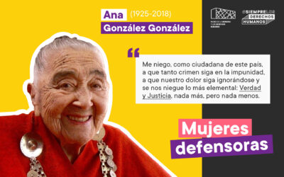 #MujeresDefensoras: Ana González (1925-2018)