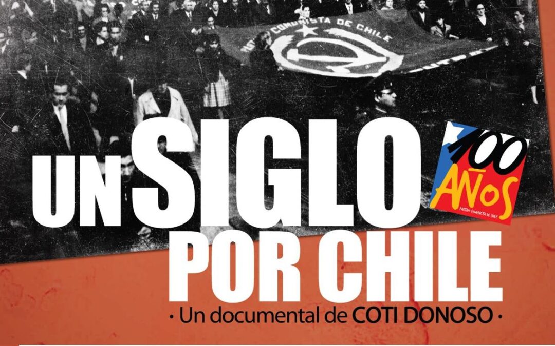 Un siglo por Chile