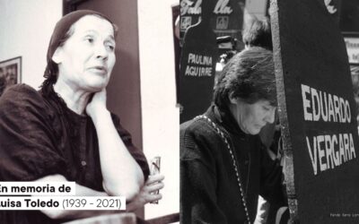 EN MEMORIA DE LUISA TOLEDO SEPÚLVEDA (1939-2021)
