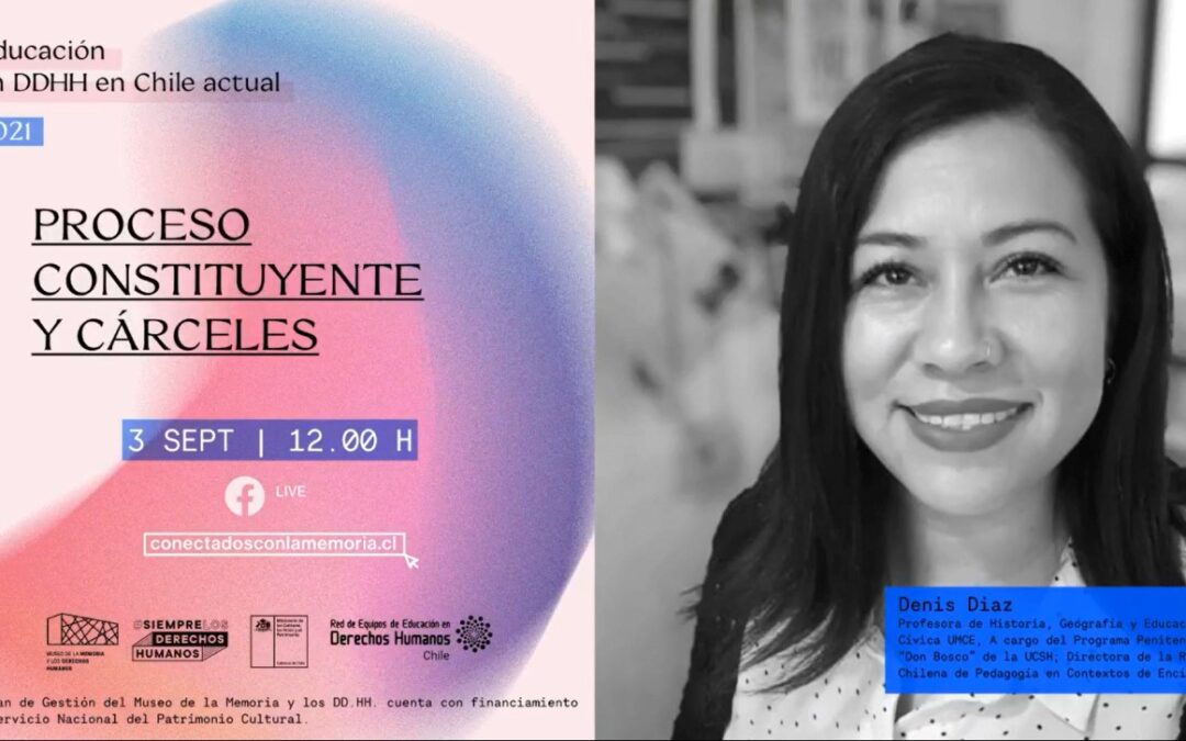 Educación y DD.HH | Proceso constituyente y cárceles.